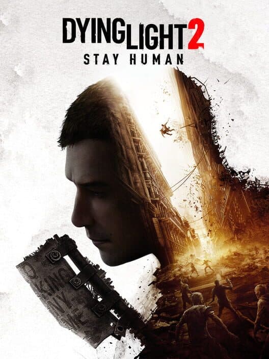 Dying Light 2: Stay Human poster